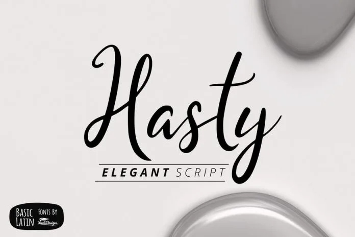 Hasty Elegant Font