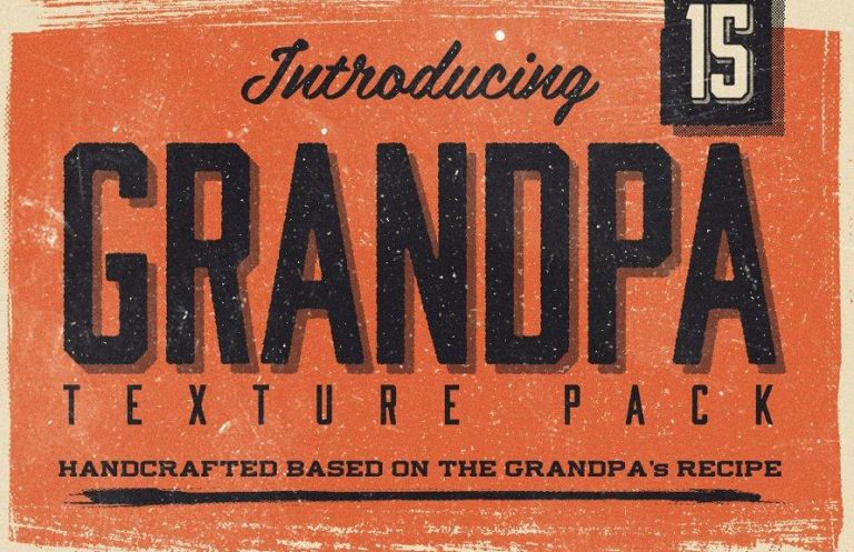 15 Grandpa’s Texture