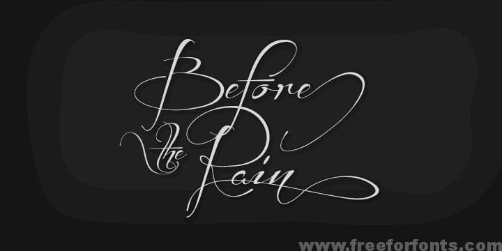 Before the Rain font