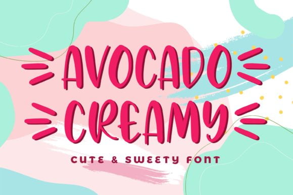 Avocado Creamy – Cute & Sweety Font