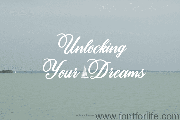 Unlocking Your Dreams Font