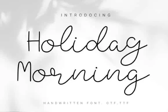 Holiday Morning Font