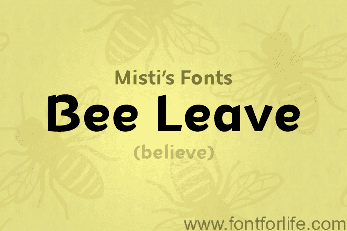 Bee Leave Font