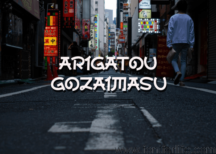 a Arigatou Gozaimasu Font