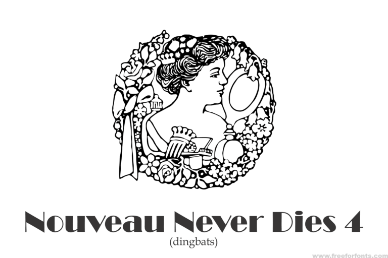 Nouveau Never Dies Font