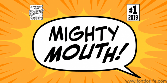 Mighty Mouth Font