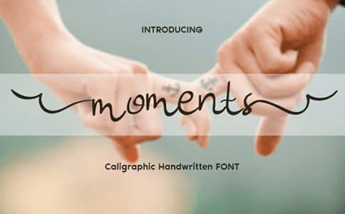 Moments Font