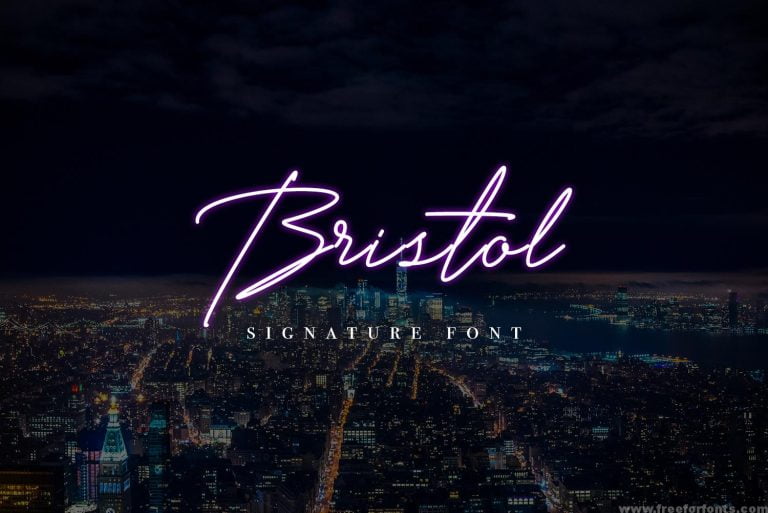 Bristol Signature Font