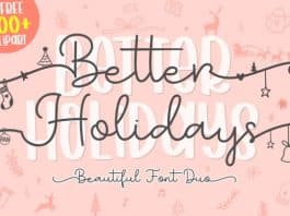 Better Holidays Font