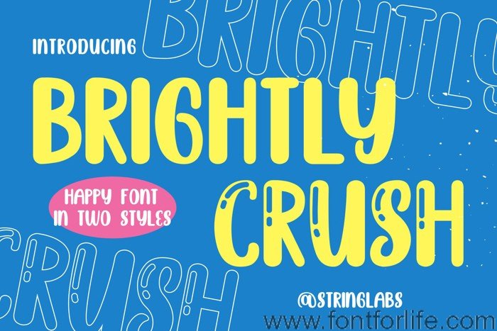Brighly Crush Font