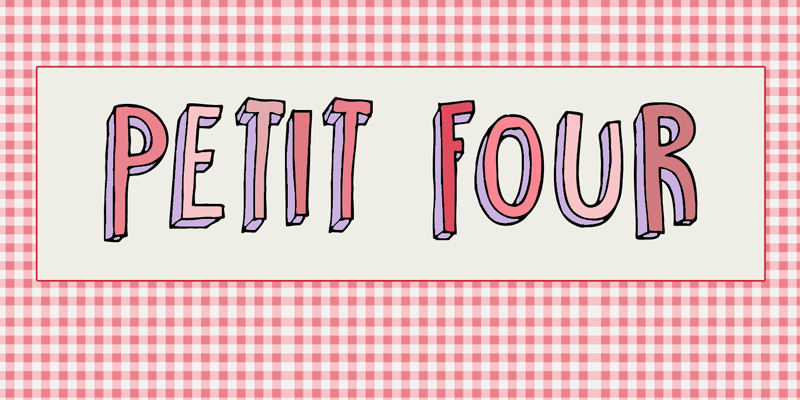 Petit Four Font Petit Four Font