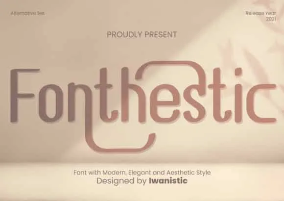 Fonthestic Font