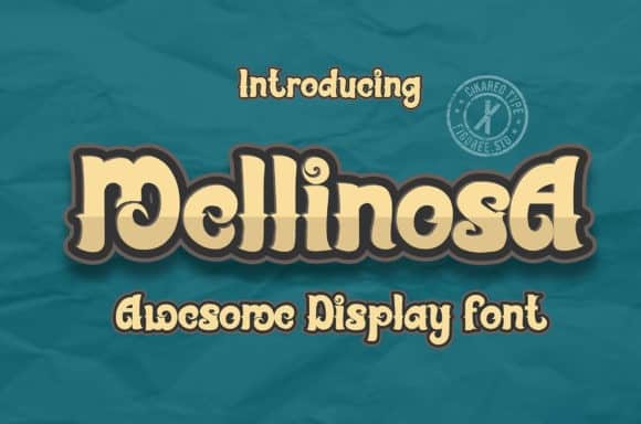 Mellinosa Font
