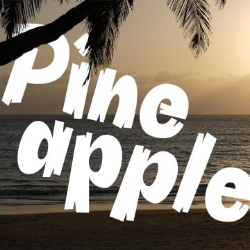 Pineapple Font
