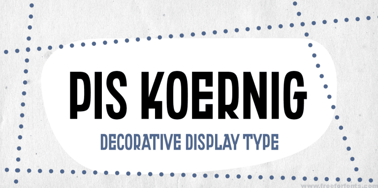 PiS Koernig Font Free Download
