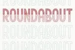 Roundabout Family 3 Styles Font