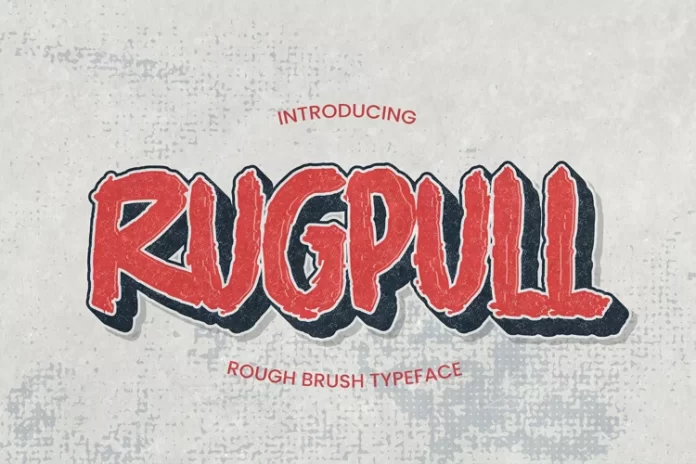 Rugpull - Rough Brush Typeface