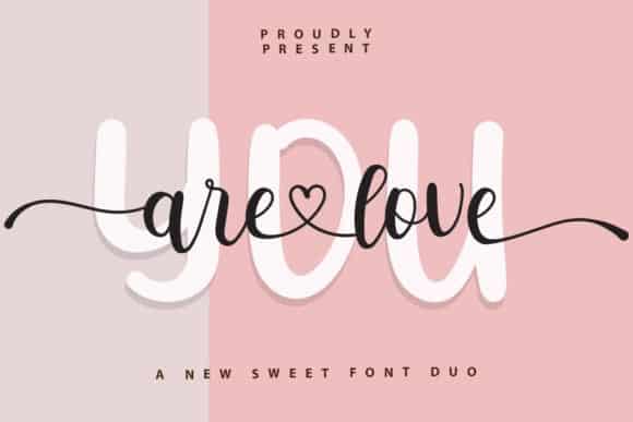 You Are Love Font